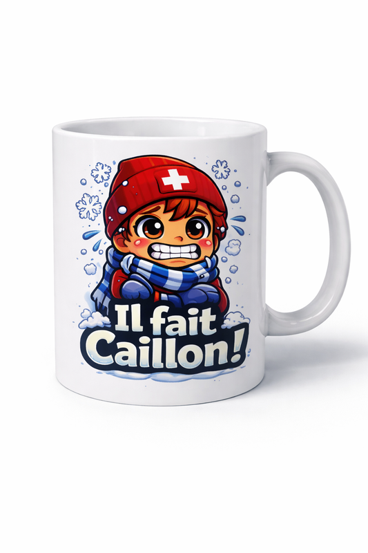 Mug Suisse - Il fait Caillon !